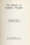 Thomas, Edward J. - The History of Buddhist Thought.