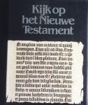 Corcos, G. / Marquis, G. / Gilon, R. - Kijk op het Oude Testament / Kijk op het Nieuwe Testament