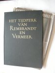 Gerson, H.  tekst - Het Tijdperk van Rembrandt en Vermeer. De Nederlandse schilderkunst 2, De schoonheid van ons land deel 11