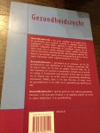 Engberts, D.P. / Kalkman-Bogerd, L.E. - Gezondheidsrecht
