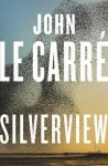 Le Carré, John - Silverview