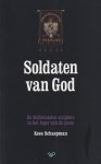 Schaepman, Kees - Soldaten van God: De Nederlandse strijders in het leger van de paus Schaepman, Kees - Soldaten van God: De Nederlandse strijders in het leger van de paus