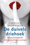 Roodvoets, Carolien - De duivelsdriehoek / over de gevaren en de verleidingen van het vreemdgaan