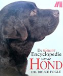 Bruce Fogle - De Nieuwe Encyclopedie Van De Hond