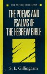 Gillingham, S. E. - The Poems and Psalms of the Hebrew Bible