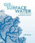 Jeff Simley - GIS for Surface Water