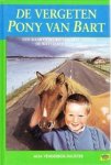 Venderbos-Duijster, M. - De vergeten pony van Bart