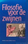 ROZEMOND, K. - Filosofie voor de zwijnen. Over het geluk van dier en mens. Tekeningen: J. Nijkamp. Gedichten: C. Woudsma.