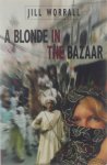 Woodall Jill - A Blonde in the Bazaar