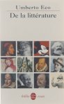 Umberto Eco Myriem Bouzaher - Le Livre de Poche., Biblio Essais, 4378.: De la littérature
