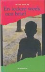 Dische, Irene - En iedere week een brief.