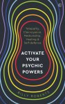 Billy Roberts - Activate Your Psychic Powers Telepathy, Clairvoyance, Mediumship, Healing & Self-defence