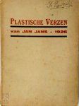 Jan Jans - Plastische verzen, 1926