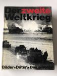 Gunther Deschner - Der zweite Weltkrieg | Bilder Daten Dokumente