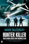 Mark McCurley 128126, Kevin Maurer 88286 - Hunter Killer - geluidloos en dodelijk: de geheime oorlog in de lucht een insiderverslag