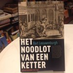 Leeuwenburgh, Bart - Het noodlot van een ketter. Adriaan Koerbagh (1633-1669) / Adriaan Koerbagh (1633-1669)