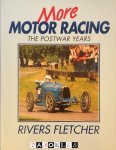 Rivers Fletcher - More Motor Racing: The Postwar Years
