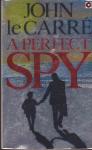 Carre, John Le - A Perfect Spy