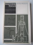 Gilbert, K.R. - Machine Tool collection: catalogue of Exhibits with historical introduction