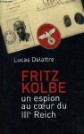 Lucas Delattre 56942 - Fritz Kolbe