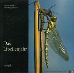 Strub, Otto R. / Siegenthaler, Irene - Das Libellenjahr. Herausgegeben von der Naturwissenschaftlichen Gesellschaft Thun