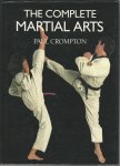 Crompton, Paul - The complete martial arts