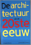 Glancey, J. - De architectuur van de 20ste eeuw
