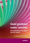 Nelleke van 't Veer - Tazelaar - Goed gestemd ouder worden