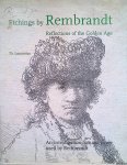 Laurentius, Th. - Etchings By Rembrandt: Reflections of the Golden Age: An Investigation Into the Paper Used By Rembrandt
