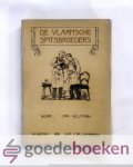 Veltman, Jan - De Vlaamsche Spitsbroeders Veltman, Jan - De Vlaamsche Spitsbroeders