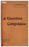 VERMEERSCH Arthur s.j. [Docteur en droit et en Sciences politiques et administratives] - La Question Congolaise