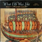 Time-Life Books 13171 - What life was like when longships sailed Vikings AD 800-1100