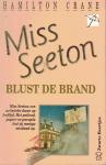 Crane, Hamilton - Miss Seeton blust de brand
