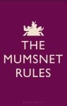 Geen specifieke auteur - The Mumsnet Rules