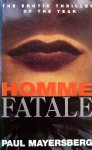 Mayersberg, Paul - Homme Fatale (ENGELSTALIG)