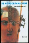 Draaisma, Douwe - De metaforenmachine : een geschiedenis van het geheugen