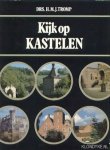 Tromp, H.M.J. - Kijk op kastelen