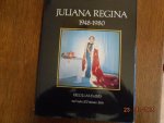 Lammers, H.G. - Juliana Regina / 1948-1980 / druk 1