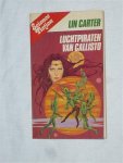 Carter, Lin - Science Fiction serie nr. 18: Luchtpiraten van Callisto