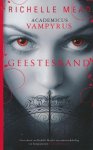 Richelle Mead - Geestesband - Academicus Vampirus boek 7, Richelle Mead - paperback
