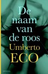 Umberto Eco - De naam van de roos en Naschrift