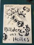 Bücker, H.G. - Bilder des Heiles