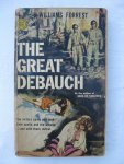Forrest, Williams - The great debauch.