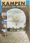 Oosterhof, Jan burgemeester (voorwoord) - Programma KAMPER UI(T)ACTIVITEITEN. KAMPEN. de poort naar Overijssel ...  KAMPER UI(T)ACTIVITEITEN van 5 Juli t/m 31 Augustus 2001