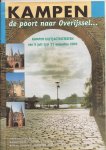 Oosterhof, Jan burgemeester (voorwoord) - Programma KAMPER UI(T)ACTIVITEITEN. KAMPEN. de poort naar Overijssel ...  KAMPER UI(T)ACTIVITEITEN van 5 Juli t/m 31 Augustus 2001