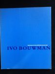 Bouwman, Ivo - Ivo Bouwman Nederlandse en Franse shilderijen 19e en 20e eeuw voorjaarstentoonstelling 2000 4-8 maart