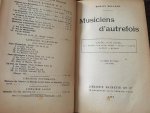 Romain Rolland - Musiciens d'autrefois (l'opera avant l'opera-L'Orfeo de Luigi Rossi-Lully-Gluck-Gretry-Mozart)