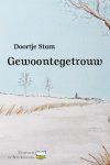 Doortje Stam - Gewoontegetrouw