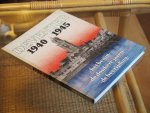 Vos K.H.  e.a.(samenst.) - Deventer 1940-1945. het begin, de donkere jaren, de bevrijding