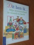 Beijk-Damen, T. - Dit ben ik...  Mijn levensverhaal in woord en beeld
